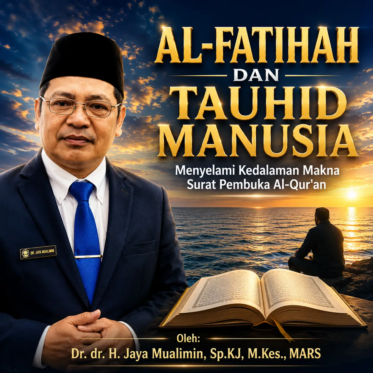 Lautan Surat Al-Fatihah adalah Totalitas Ketauhidan Manusia 1 Lautan Surat Al-Fatihah adalah Totalitas Ketauhidan Manusia